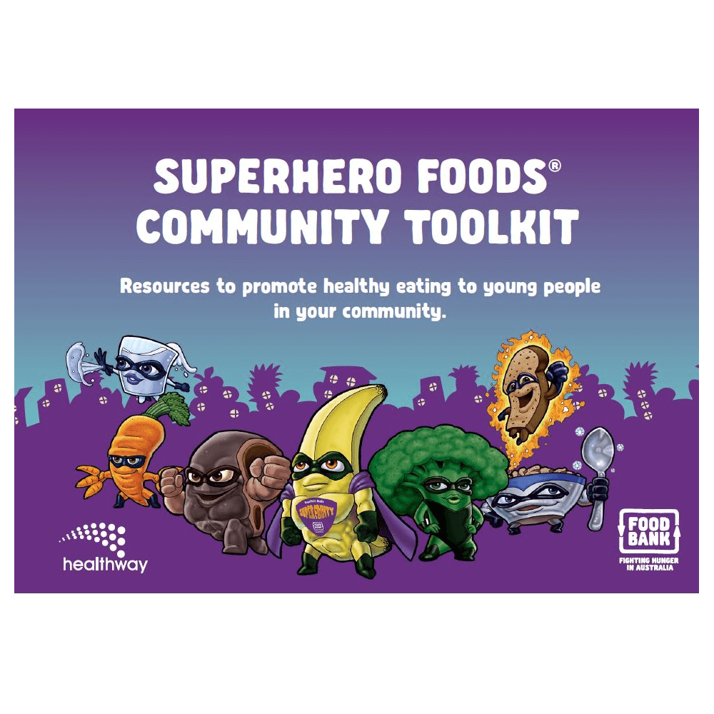 Superhero Foods Community Toolkit